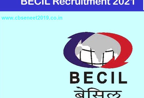 BECIL Recruitment 2021