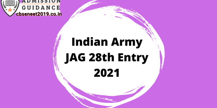 Indian Army JAG Recruitment 2021