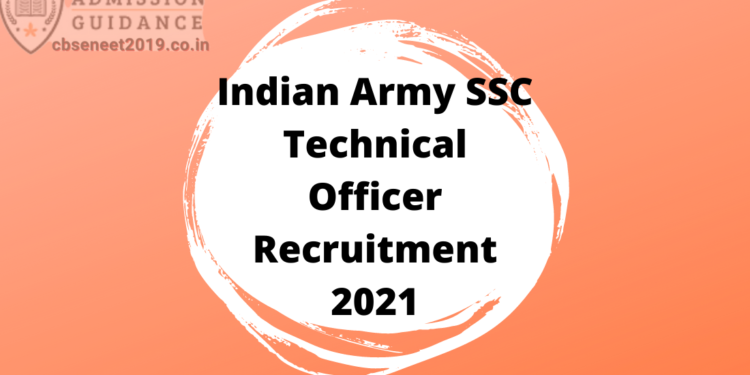 Indian Army SSC Technical Officer 2021