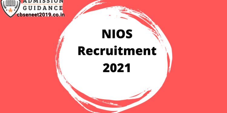 NIOS Recruitment 2021