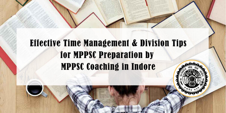 MPPSC Preparation by MPPSC Coaching in Indore